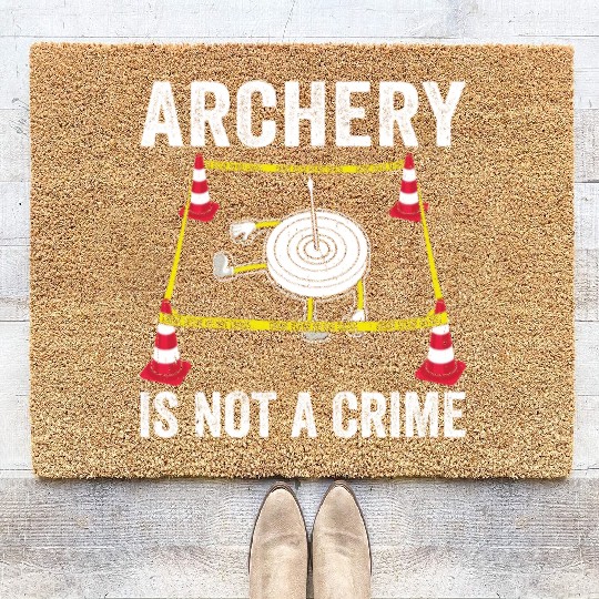 Funny Archery is not a Crime Archer Bow Coir Doormats