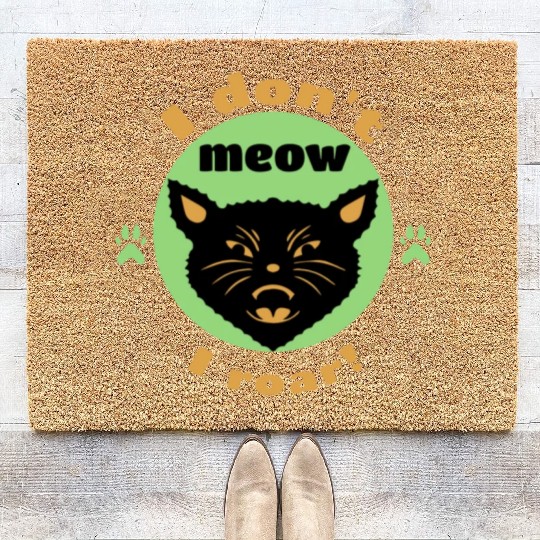 I don't meow, I roar! Coir Doormats