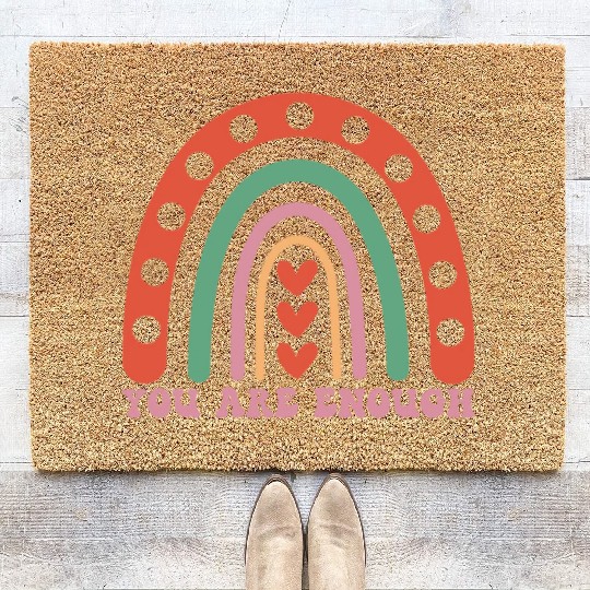 "You are enough" - Positive mindset message Coir Doormats