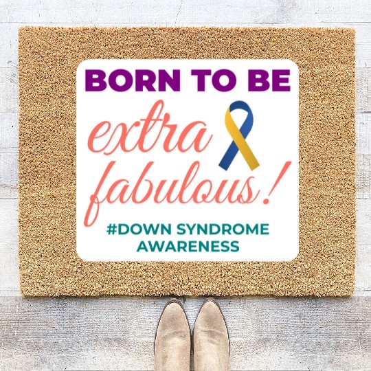 Down Syndrome Awareness Extra Fabulous Coir Doormats
