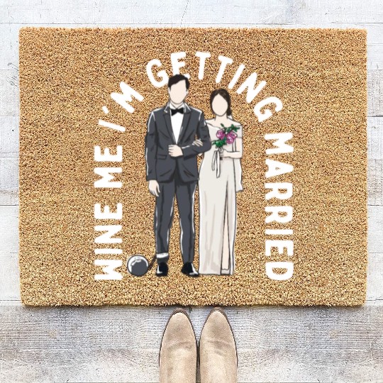 Wine Me Im Getting Married Engagement Wedding Enga Coir Doormats