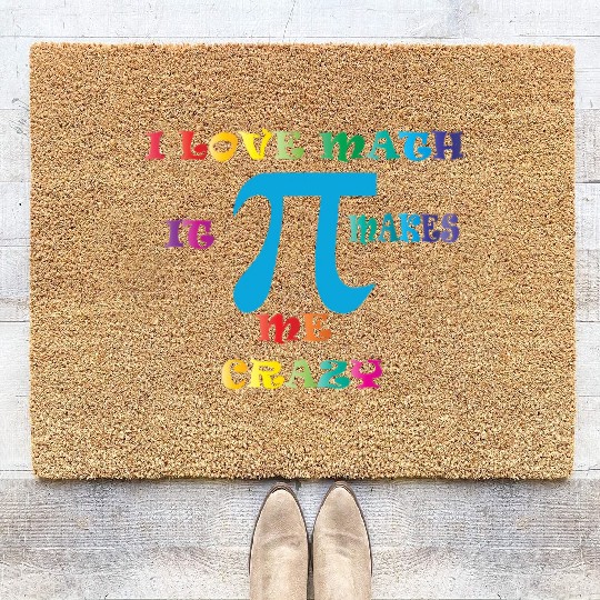 i love math it makes me crazy Coir Doormats