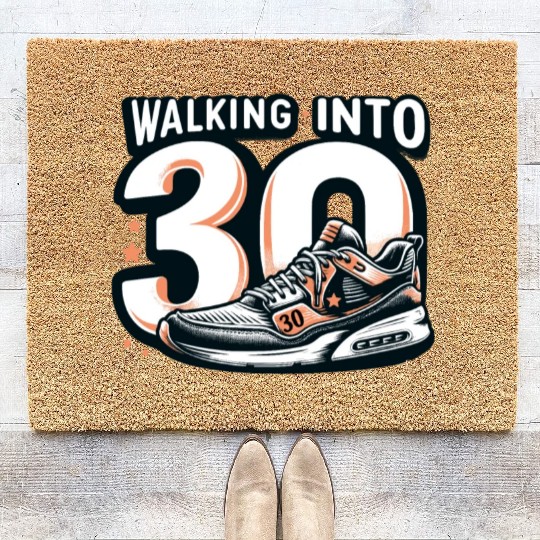 Walking into 30 With Dreams Retro Sneaker Birthday Coir Doormats