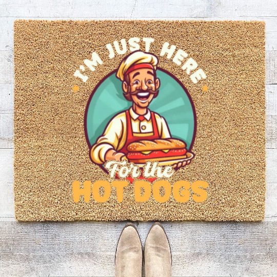 Hot Dog Here For The Hot Dogs Coir Doormats