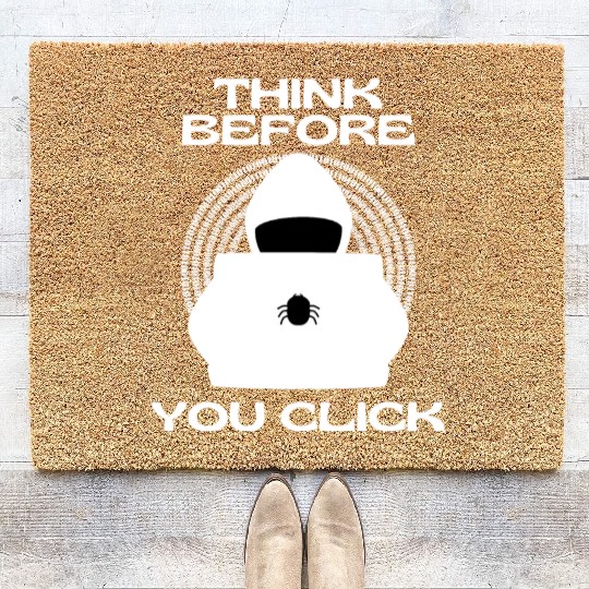 Think Before You Click Cyber Awareness Security Coir Doormats