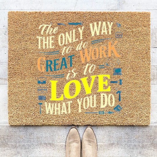 I love my work t'Coir Doormats