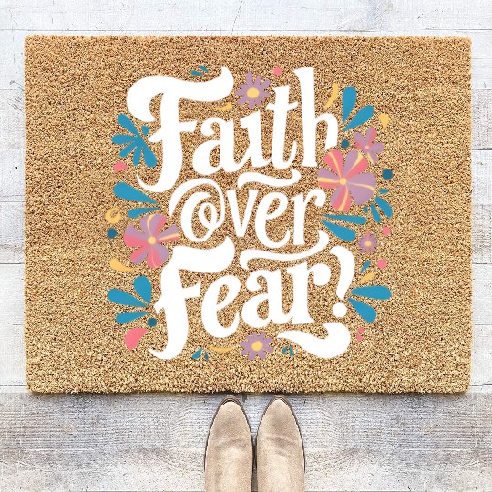 faith over fear Coir Doormats