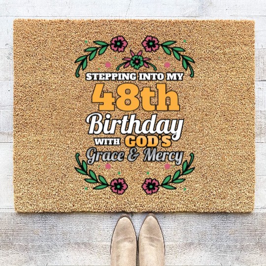 Stepping into my 48th Birthday Religious Bday Coir Doormats