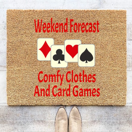Weekend Forecast Card Player Funny Coir Doormats