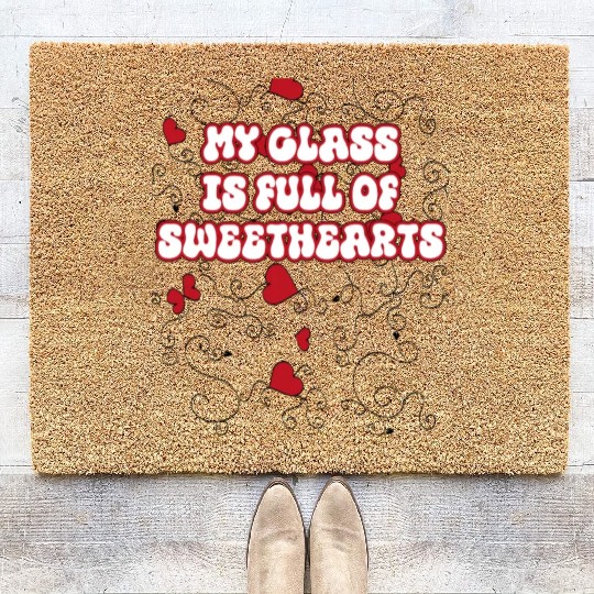 my class is full of sweethearts Coir Doormats