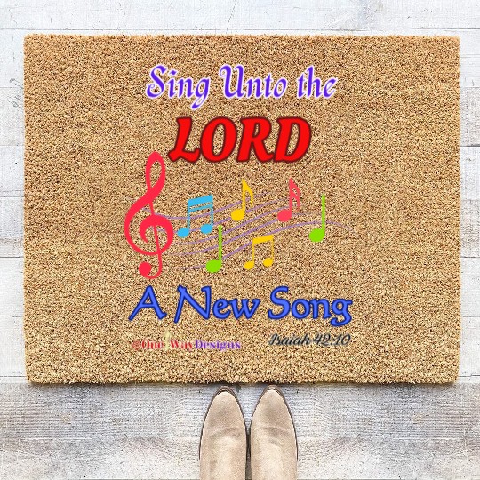 Sing Unto the LORD a New Song Coir Doormats