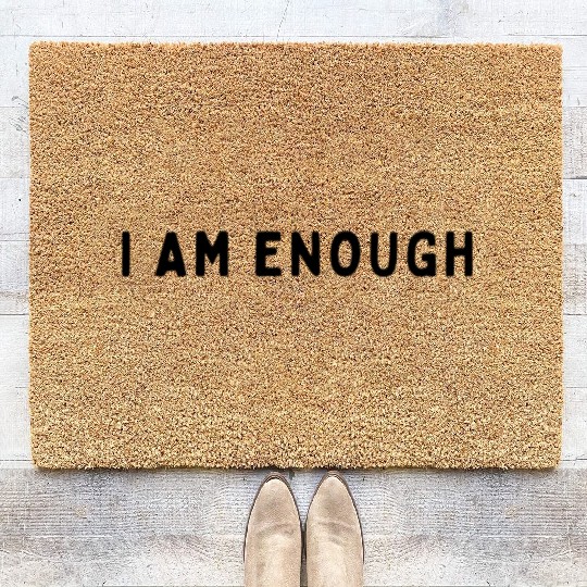 I AM ENOUGH Coir Doormats