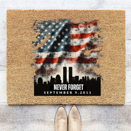 Never Forget September 11 2001 Memorial Day Flag Coir Doormats