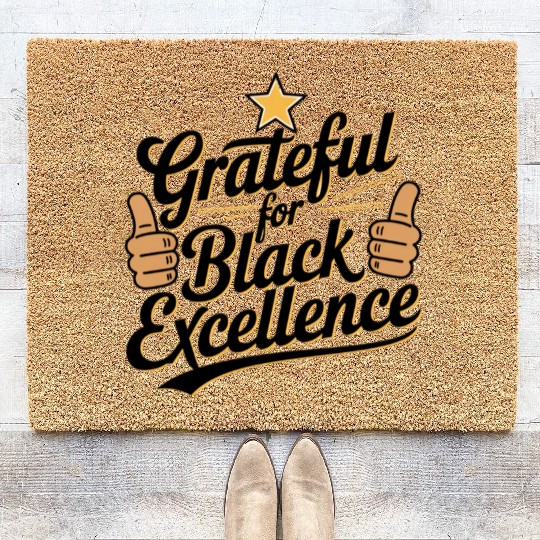Grateful for Black Excellence Coir Doormats