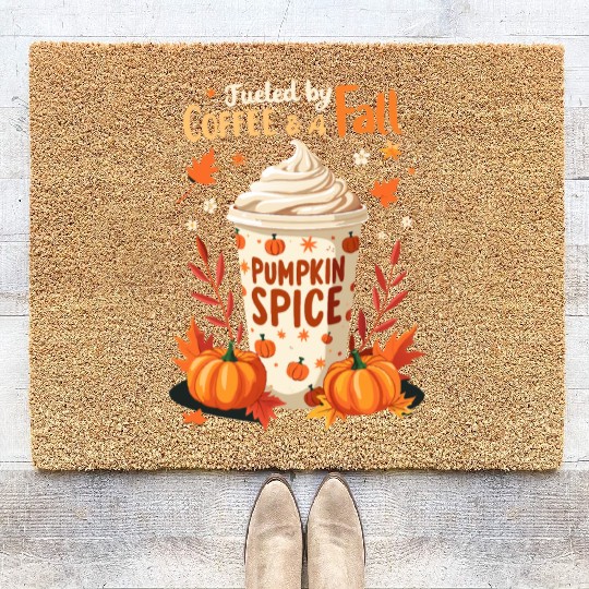 Fueled by Coffee & Fall Vibes Coir Doormats