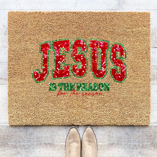 Jesus is the reason for the season Coir Doormats
