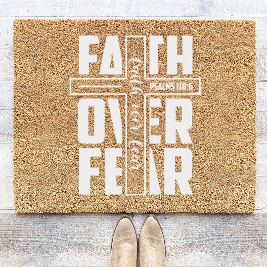 Faith over Fear | Motivational | Inspirational Coir Doormats