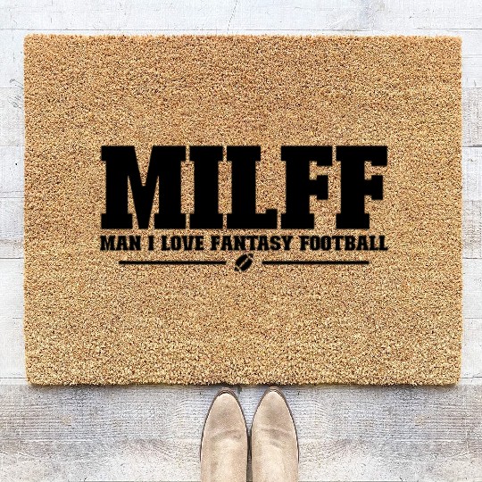 MILFF Man I Love Fantasy Football Funny Football Coir Doormats