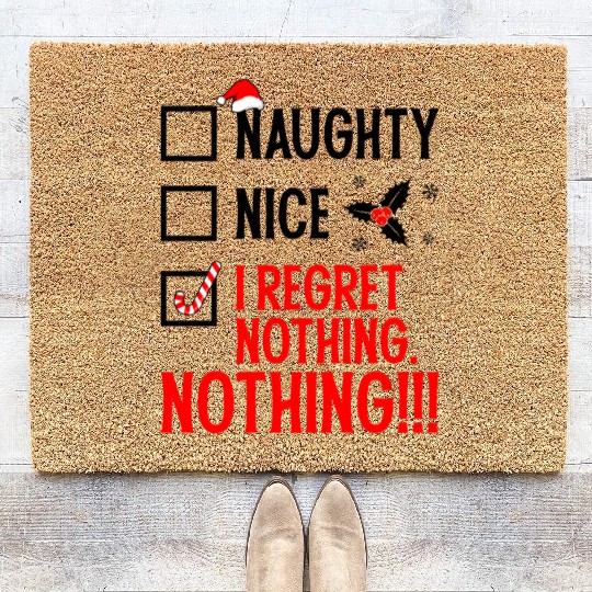 Naughty, Nice, No Regrets Christmas Coir Doormats