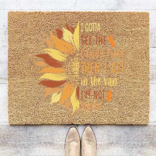 I Gotta See The Candy First. I'm Not Stupid Coir Doormats
