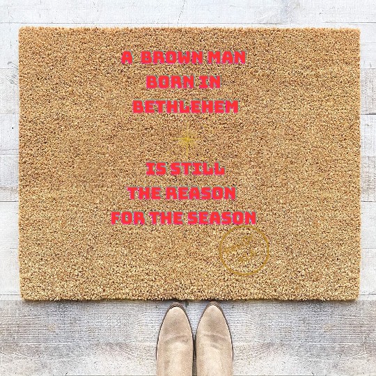 Brown Man Born In Bethlehem 2 Coir Doormats