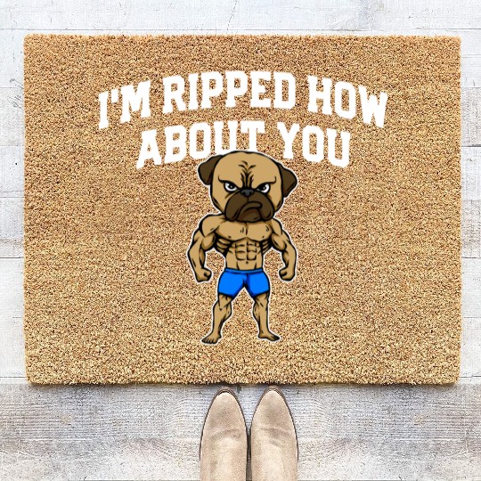 Im Ripped How About You Funny Workout Humor Gym Coir Doormats