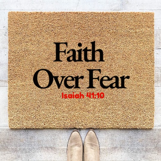Faith Over Fear Coir Doormats