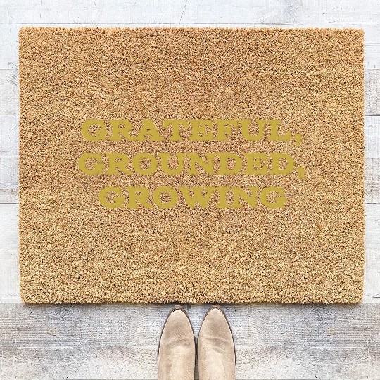 Grateful, grounded, growing mindfulness Coir Doormats