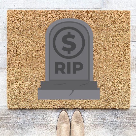 RIP Dollar Coin Bankrupt America Coir Doormats