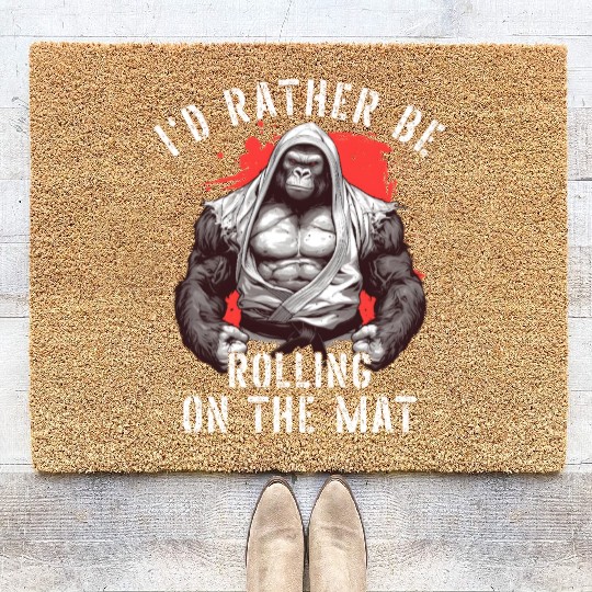 I'd Rather Be Rolling On The Mat Jiu Jitsu BJJ Coir Doormats