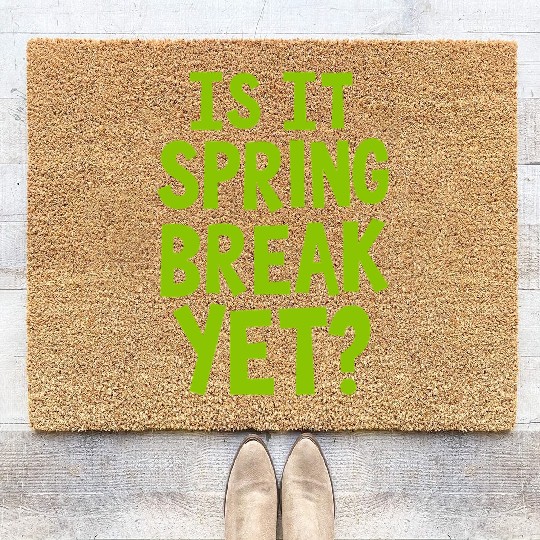 Spring Break Countdown Saying Quote Coir Doormats
