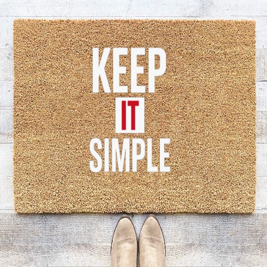 Keep It Simple – Minimalist Quote Coir Doormats