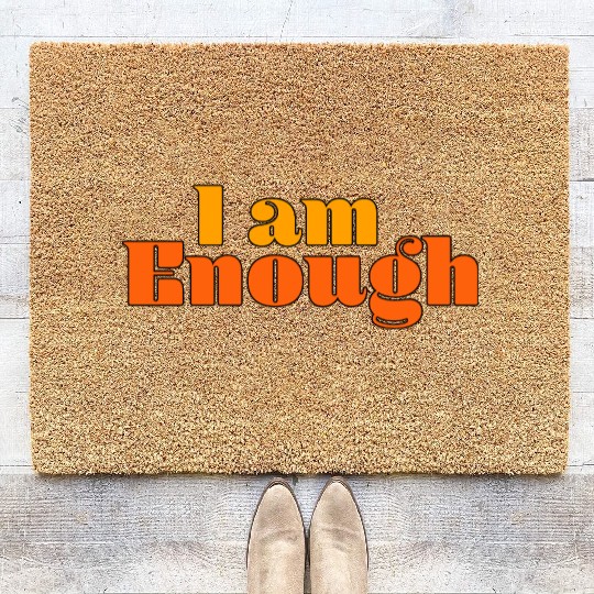 I Am Enough – Self-Love Affirmation Typography Coir Doormats