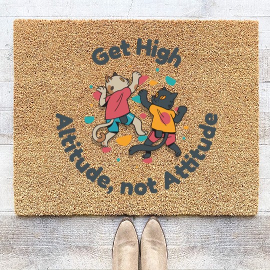 Get High... Altitude, not Attitude Rock Climbing Coir Doormats