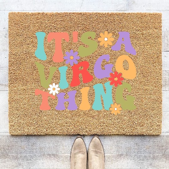 It's A Virgo Thing Coir Doormats