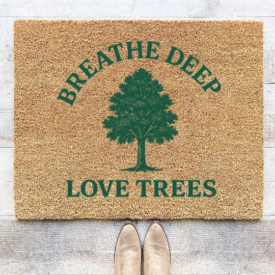 Nature lovers breath deep love trees Coir Doormats