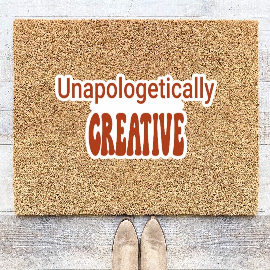 Unapologetically Creative Artist Coir Doormats