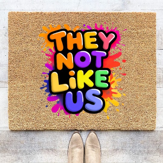 They Not Like Us Coir Doormats