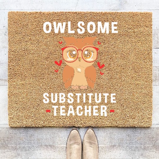 Substitute Teacher Owl School Teaching Coir Doormats