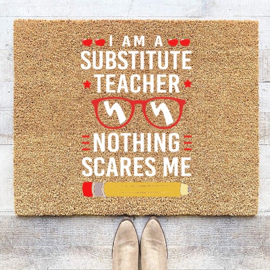Substitute Teacher Back To School Coir Doormats