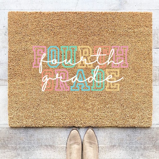 Fourth Grade Teacher Coir Doormats, 4th Grade Teacher Shir