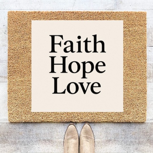Inspirational Faith Hope Love Typography Coir Doormats