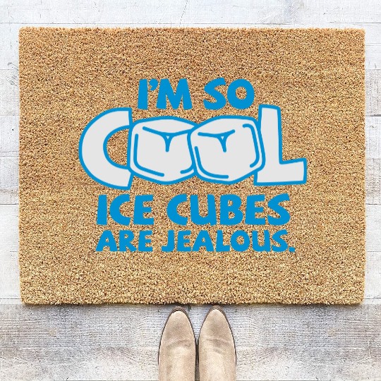 Im So Cool 2 (2c)++2012 Coir Doormats