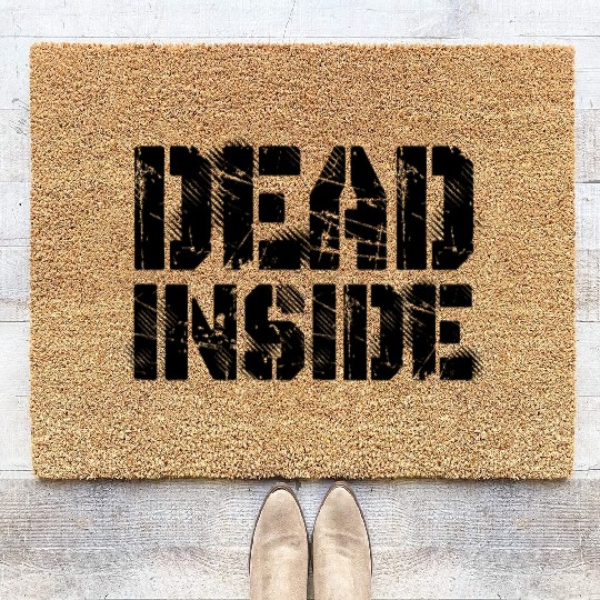 Dead Inside Coir Doormats
