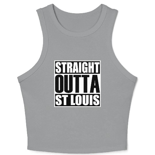 Straight Outta St Louis Crop Tank Top