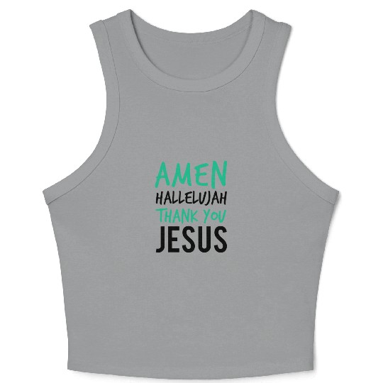 Amen Hallelujah Thank You Jesus Christian Worship Crop Tank Top