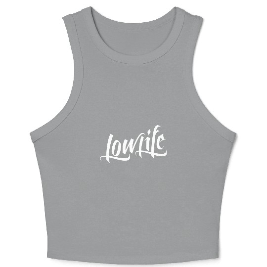 Low Life Over Flow Lowrider LowLife Tattoo Crop Tank Top