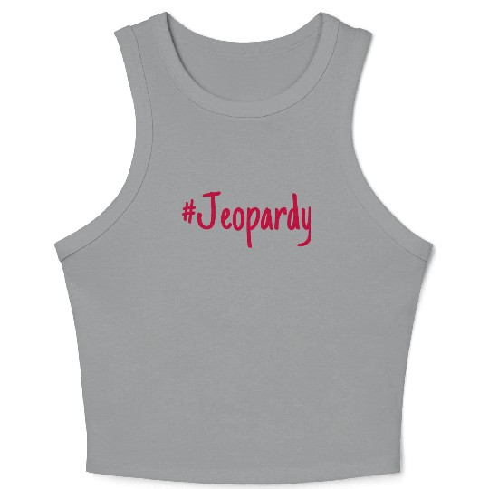 #Jeopardy Crop Tank Top