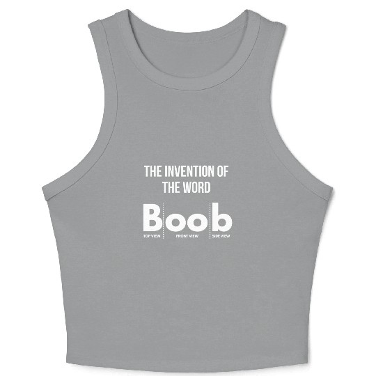 boobs boobies tits joke laugh funny sayings quote Crop Tank Top