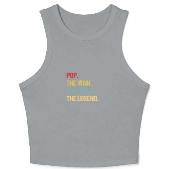 Mens Pop The Man The Myth The Legend design Crop Tank Top